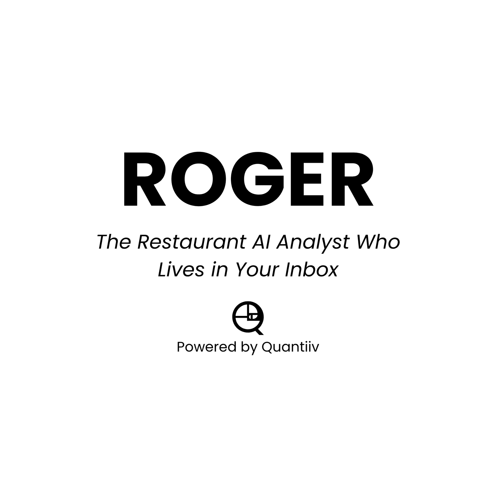 Meet ROGER: The Restaurant AI Analyst Who Lives in Your Inbox